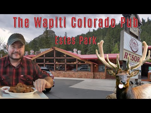 Eating Rocky Mountain Oysters And Elk At Wapiti Pub Estes Park Colorado